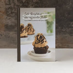 Rezeptbuch - Süße Rezeptideen ohne raffinierten Zucker